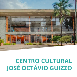 Centro Cultural José Octávio Guizzo.